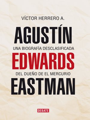 cover image of Agustín Edwards Eastman